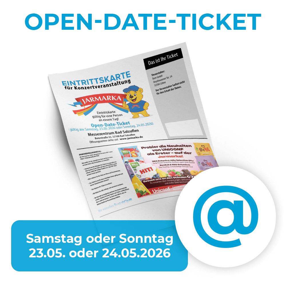 Jarmarka Ticket "Open Date" (per eMail) gültig am 23.05. oder 24.05.2026 (Samstag oder Sonntag)